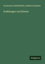 Linckesche Leihbibliothek: Erzählungen und Skizzen, Buch