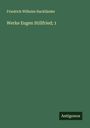 Friedrich Wilhelm Hackländer: Werke Eugen Stillfried; 1, Buch