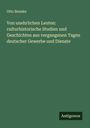 Otto Beneke: Von unehrlichen Leuten: culturhistorische Studien und Geschichten aus vergangenen Tagen deutscher Gewerbe und Dienste, Buch