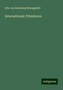 Otto von Reinsberg Düringsfeld: Internationale Titulaturen, Buch