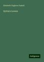 Elisabeth Claghorn Gaskell: Sylvia's Lovers, Buch