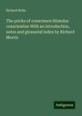 Richard Rolle: Rolle, R: Pricke of conscience Stimulus conscientiae With an, Buch