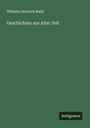 Wilhelm Heinrich Riehl: Geschichten aus Alter Zeit, Buch