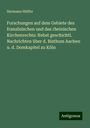 Hermann Hüffer: Forschungen auf dem Gebiete des französischen und des rheinischen Kirchenrechts: Nebst geschichtl. Nachrichten über d. Bisthum Aachen u. d. Domkapitel zu Köln, Buch