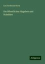 Carl Ferdinand Hock: Die öffentlichen Abgaben und Schulden, Buch