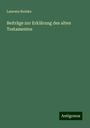 Laurenz Reinke: Beiträge zur Erklärung des alten Testamentes, Buch
