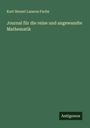 Kurt Hensel Lazarus Fuchs: Journal für die reine und angewandte Mathematik, Buch