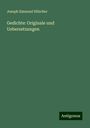 Joseph Emanuel Hilscher: Gedichte: Originale und Uebersetzungen, Buch