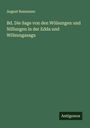 August Raszmann: Bd. Die Sage von den Wölsungen und Niflungen in der Edda und Wölsungasaga, Buch