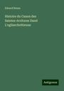 Eduard Reuss: Histoire du Canon des Saintes-écritures Dand L'eglisechrétienne, Buch