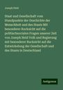 Joseph Held: Staat und Gesellschaft vom Standpunkte der Geschichte der Menschheit und des Staats Mit besonderer Rucksicht auf die politischsocialen Fragen unserer Zeit von Joseph Held Volk und Regierung mit besonderer Rucksicht auf die Entwickelung der Gesellschaft und des Staats in Deutschland, Buch