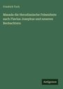 Friedrich Tuch: Masada die Herodianische Felsenfeste nach Flavius Josephus und neueren Beobachtern, Buch