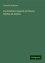 Friedrich Hofmann: Der kritische Apparat zu Ciceros Briefen an Atticus, Buch