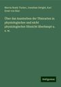 Marcia Brady Tucker: Über das Aussterben der Thierarten in physiologischer und nicht physiologischer Hinsicht überhaupt u. s. w., Buch