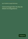 Karl Friedrich Joseph Birnbaum: Untersuchungen über den Bau der Eihäute bei Säugethieren, Buch