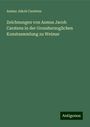 Asmus Jakob Carstens: Zeichnungen von Asmus Jacob Carstens in der Grossherzoglichen Kunstsammlung zu Weimar, Buch