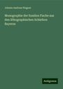 Johann Andreas Wagner: Monographie der fossilen Fische aus den lithographischen Schiefern Bayerns, Buch