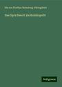 Ida von Freifrau Reinsberg-Düringsfeld: Das Sprichwort als Kosmopolit, Buch