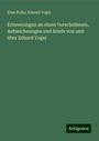 Elise Polko: Erinnerungan an einen Verschollenen, Aufzeichnungen und Briefe von und über Eduard Vogel, Buch