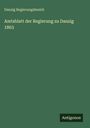 Danzig Regierungsbezirk: Amtsblatt der Regierung zu Danzig 1863, Buch