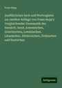 Franz Bopp: Ausführliches Sach und Wortregister zur zweiten Auflage von Franz Bopp's Vergleichender Grammatik des Sanskrit, Send, Armenischen, Griechischen, Lateinischen, Litauischen, Altslavischen, Gothischen und Deutschen, Buch