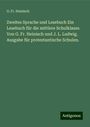 G. Fr. Heinisch: Zweites Sprache und Lesebuch Ein Lesebuch für die mittlere Schulklasse. Von G. Fr. Heinisch und J. L. Ludwig. Ausgabe für protestantische Schulen., Buch