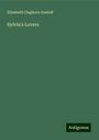 Elisabeth Claghorn Gaskell: Sylvia's Lovers, Buch