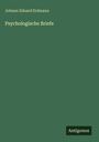 Johann Eduard Erdmann: Psychologische Briefe, Buch