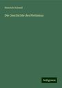Heinrich Schmid: Die Geschichte des Pietismus, Buch