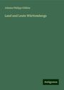 Johann Philipp Glökler: Glökler, J: Land und Leute Württembergs, Buch