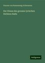 Vincenz von Rosenzweig-Schwannau: Rosenzweig-Schwannau, V: Diwan des grossen lyrischen Dichter, Buch