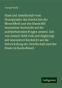 Joseph Held: Staat und Gesellschaft vom Standpunkte der Geschichte der Menschheit und des Staats Mit besonderer Rucksicht auf die politischsocialen Fragen unserer Zeit von Joseph Held Volk und Regierung mit besonderer Rucksicht auf die Entwickelung der Gesellschaft und des Staats in Deutschland, Buch
