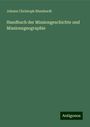 Johann Christoph Blumhardt: Handbuch der Missiongeschichte und Missionsgeographie, Buch