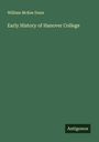 William McKee Dunn: Early History of Hanover College, Buch