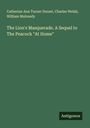 Catherine Ann Turner Dorset: The Lion's Masquerade. A Sequel to The Peacock "At Home", Buch