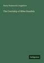 Henry Wadsworth Longfellow: The Courtship of Miles Standish, Buch