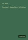 G. M. Brody: Tennyson's "Queen Mary." A Criticism, Buch