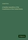 Joseph Story: A familiar exposition of the Constitution of the United States, Buch