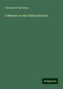 Clements R. Markham: A Memoir on the Indian Surveys, Buch