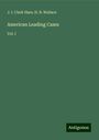 J. I. Clark Hare: American Leading Cases, Buch