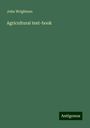 John Wrightson: Agricultural text-book, Buch