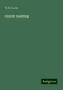 W. H. Cooke: Church Teaching, Buch