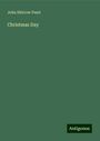 John Skirrow Peart: Christmas Day, Buch