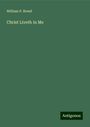 William P. Breed: Christ Liveth in Me, Buch