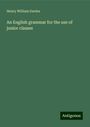 Henry William Davies: An English grammar for the use of junior classes, Buch