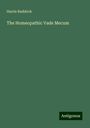 Harris Ruddock: The Homeopathic Vade Mecum, Buch