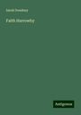 Sarah Doudney: Faith Harrowby, Buch