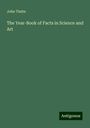 John Timbs: The Year-Book of Facts in Science and Art, Buch