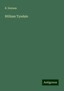 R. Demaus: William Tyndale, Buch