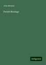 John Monsell: Parish Musings, Buch